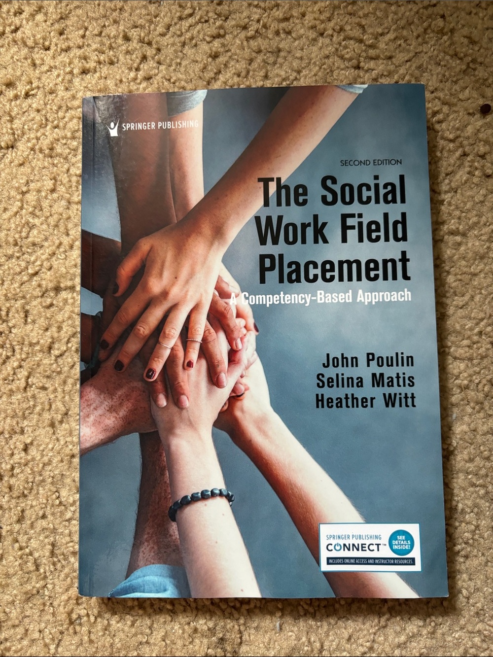 Springer publishing the social work field placement- 2nd edition